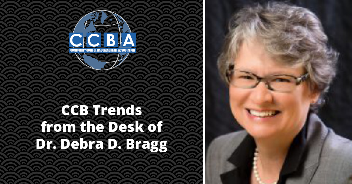 Community College Baccalaureate Association | Dr. Debra Bragg