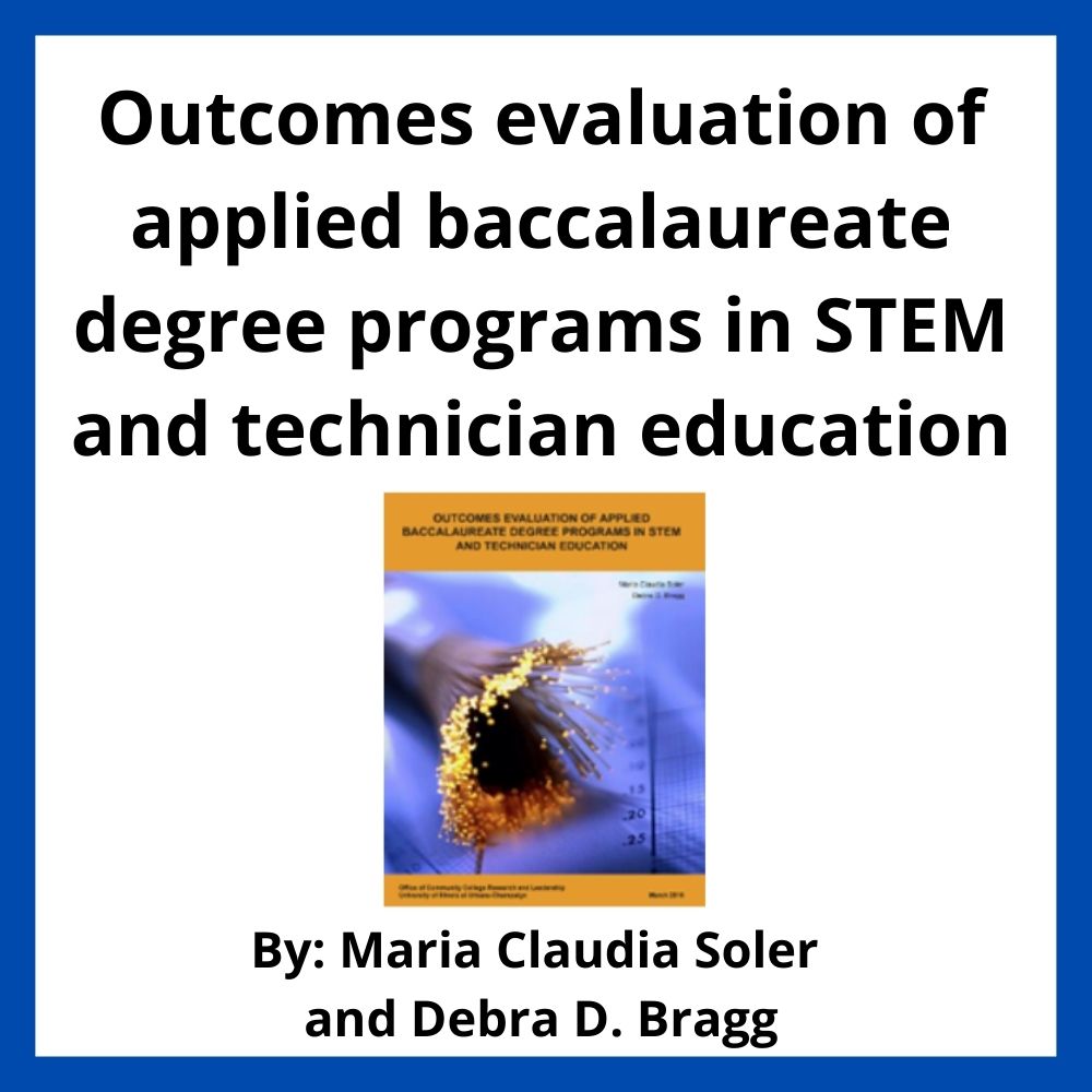 Outcomes evaluation of applied baccalaureate degree programs in STEM and technician education