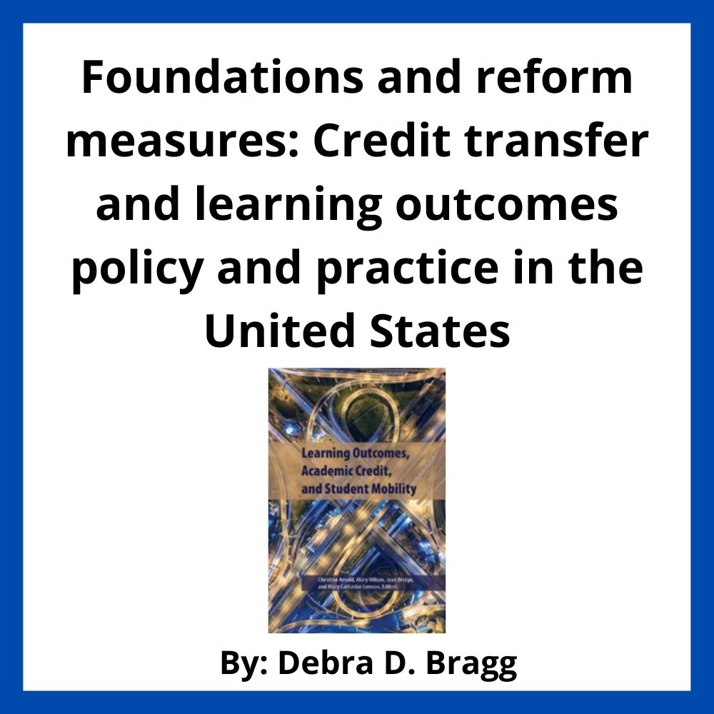 Foundations and reform measures: Credit transfer and learning outcomes policy and practice in the United States