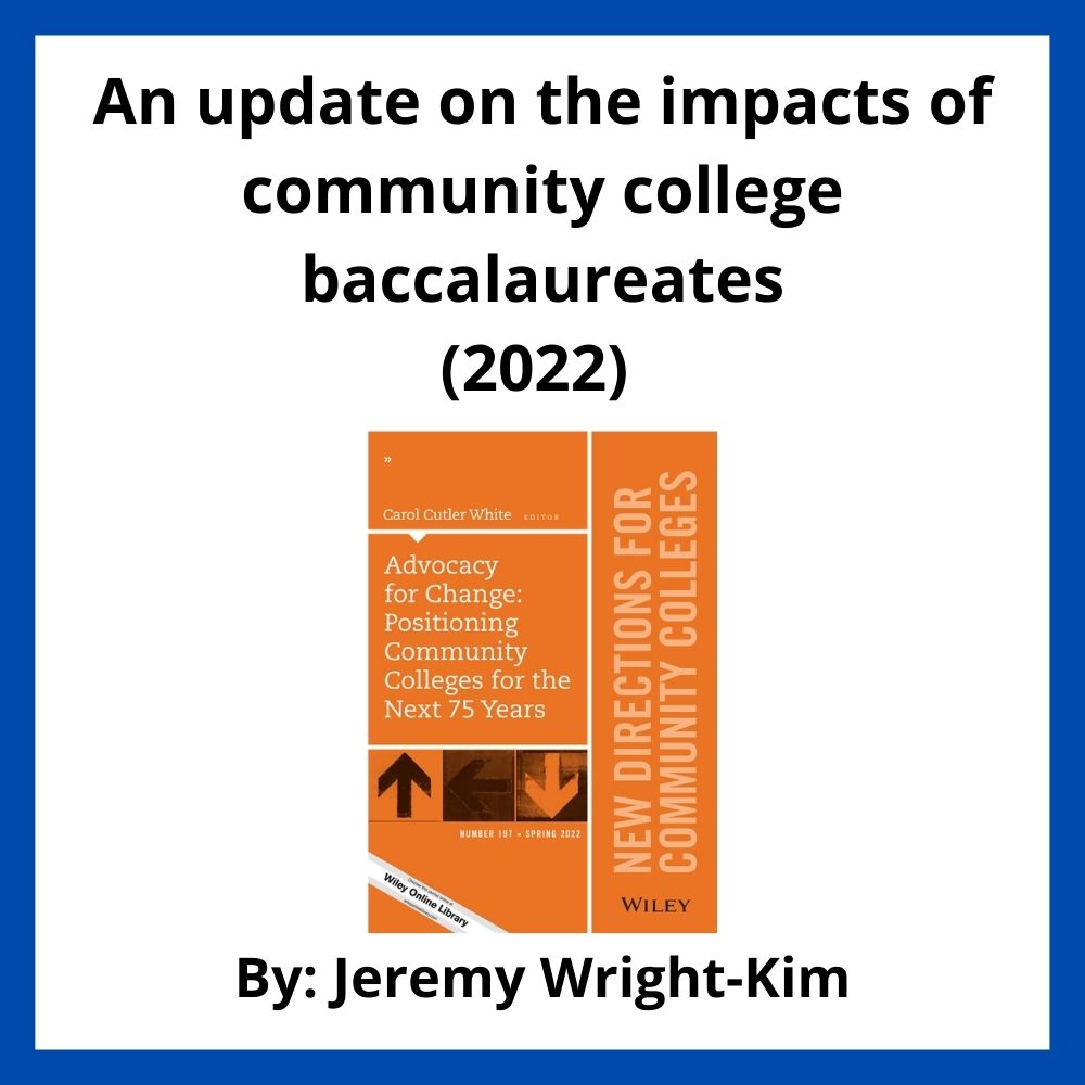 An update on the impacts of community college baccalaureates