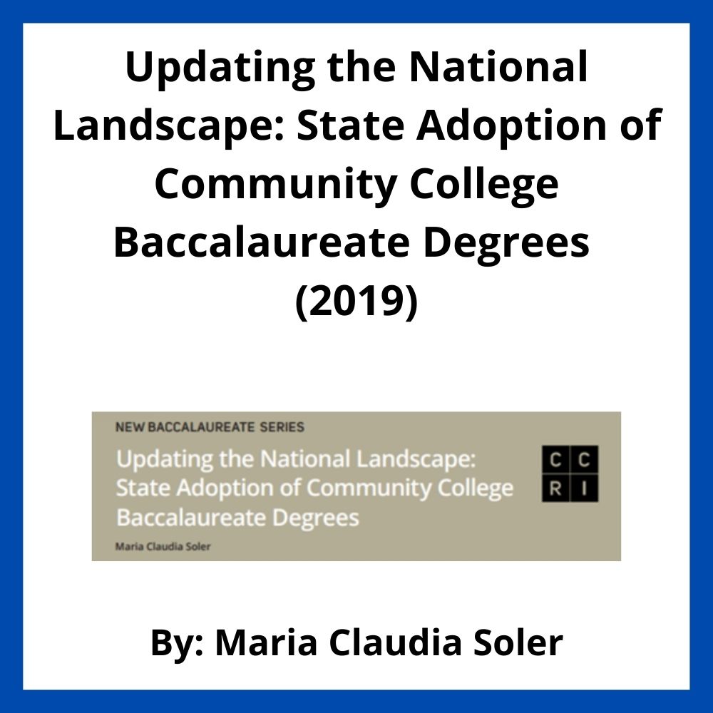 Updating the National Landscape: State Adoption of Community College Baccalaureate Degrees (2019)